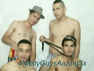 4NastyGuysAazingSx