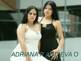 ADRIANA_R_AND_EVA_O