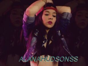 ALANAHUDSONSS