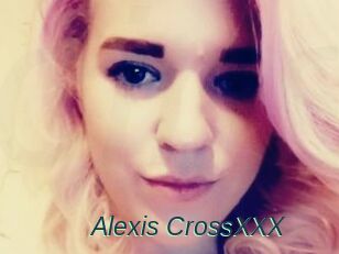 Alexis_CrossXXX