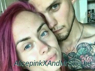 AlicepinkXAndMrSherbe