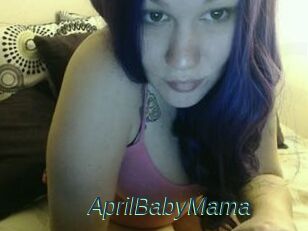 AprilBabyMama