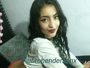 Aubrehendersonx