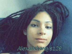 Alexandrarays129