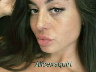 Alicexsquirt