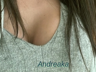 Andreaka