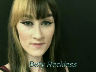 Batty_Reckless