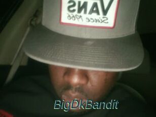 BigDkBandit