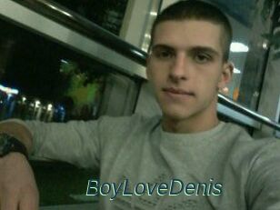 BoyLoveDenis