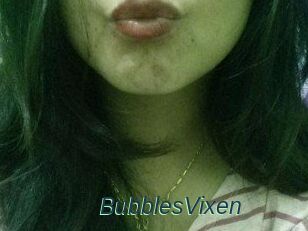 BubblesVixen