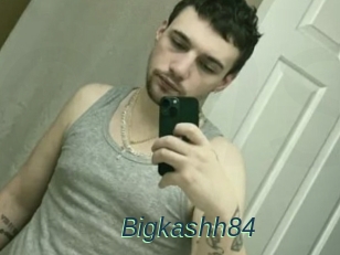 Bigkashh84