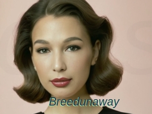 Breedunaway