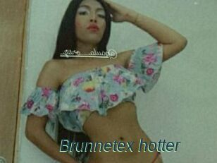 Brunnetex_hotter