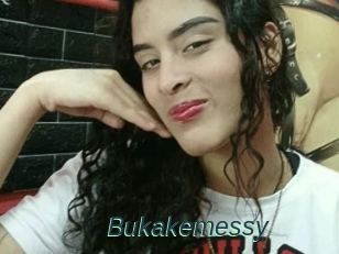 Bukakemessy