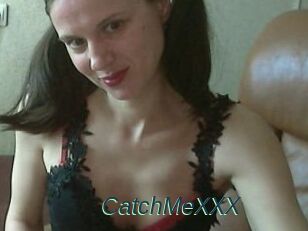 CatchMeXXX