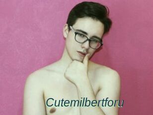 Cutemilbertforu