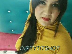 DIRTYTITSHOT