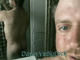 DaveyVsBigDick