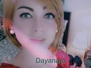 Dayanara