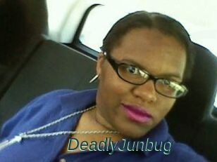 DeadlyJunbug