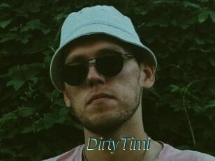 DirtyTimi