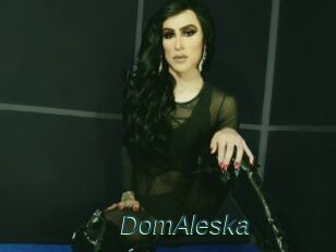 DomAleska