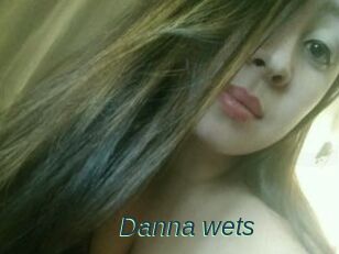 Danna_wets