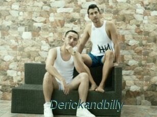 Derickandbilly