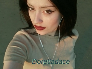 Dorettadace