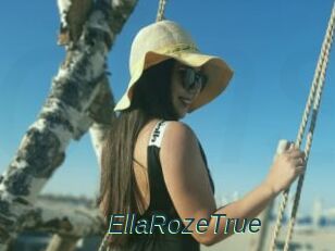 EllaRozeTrue