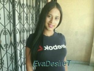 EvaDesireT