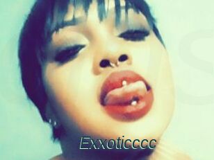 Exxoticccc