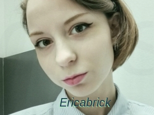 Ericabrick