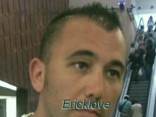 Ericklove