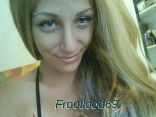 Frootloop69