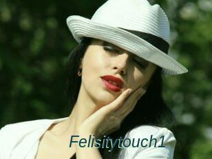 Felisitytouch1