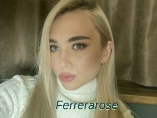 Ferrerarose