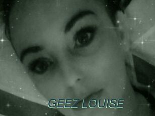 GEEZ_LOUISE