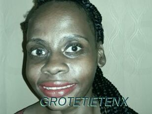 GROTETIETENX