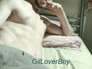 GilLoverBoy