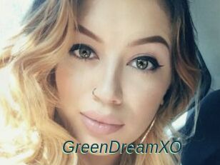 GreenDreamXO