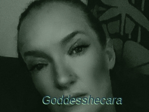 Goddesshecara