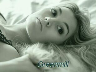 Greenmill