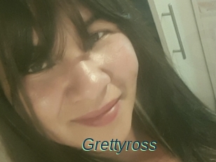 Grettyross