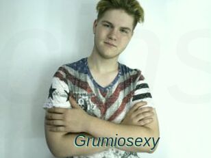 Grumiosexy