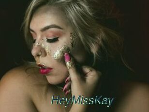 HeyMissKay