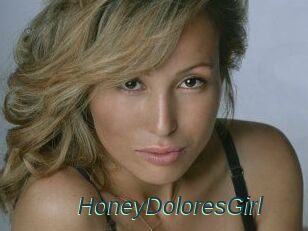 HoneyDoloresGirl