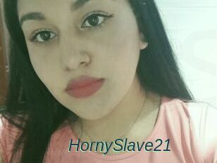 HornySlave21