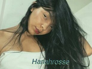 Hanahrosse