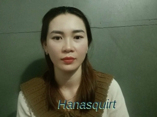 Hanasquirt